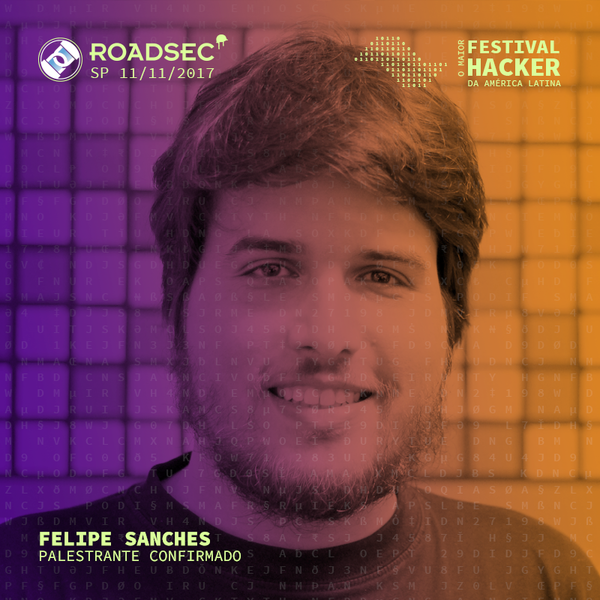 Arquivo:FSanches Roadsec2017 Palestrante Confirmado.png